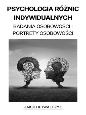 cover image of Psychologia Różnic Indywidualnych (Badania Osobowości i Portrety Osobowości)